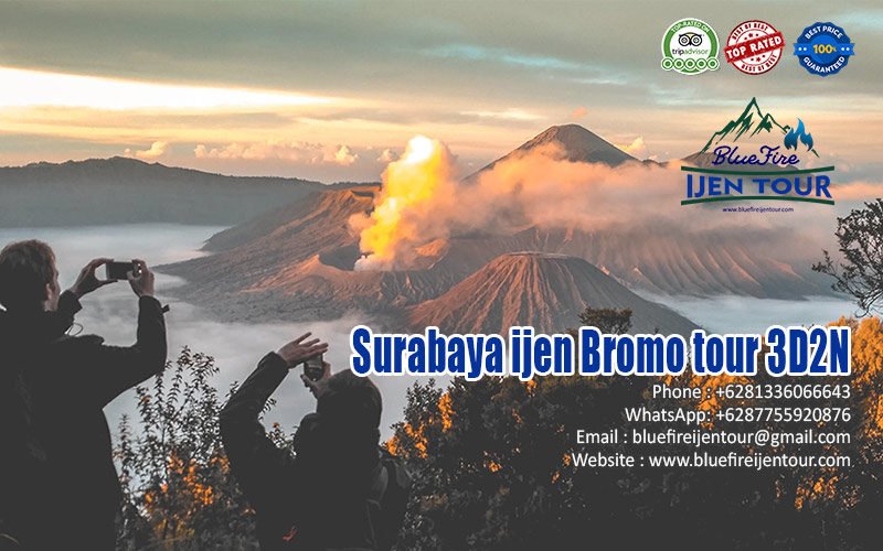Surabaya ijen Bromo tour 3D2N